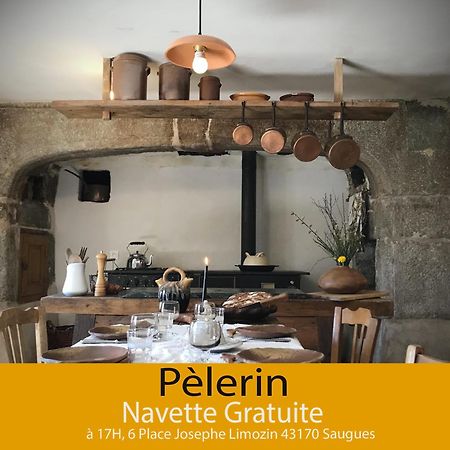 Chambres Et Tables D'Hotes - Les Ateliers De Pontajou - Pelerin Navette Gratuite A Saugues Venteuges Exterior foto